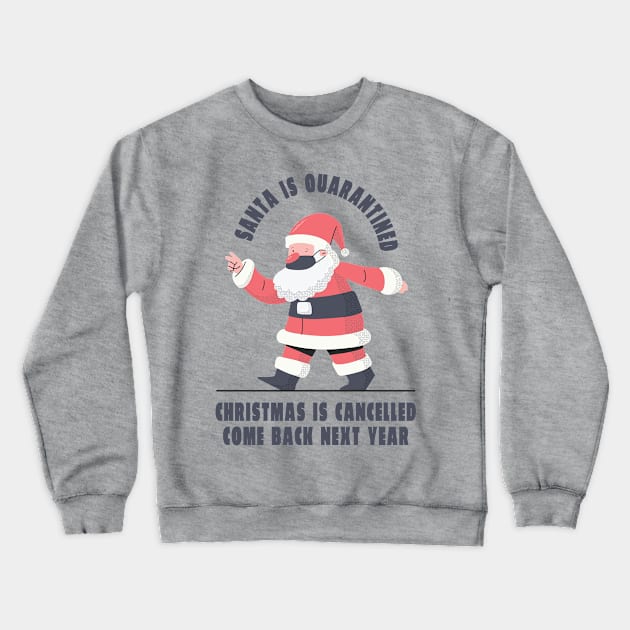 Cancelled Christmas Crewneck Sweatshirt by Safdesignx